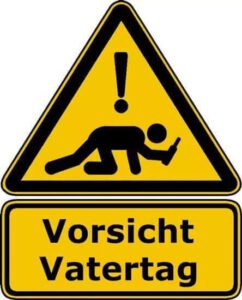 Achtung Vatertag