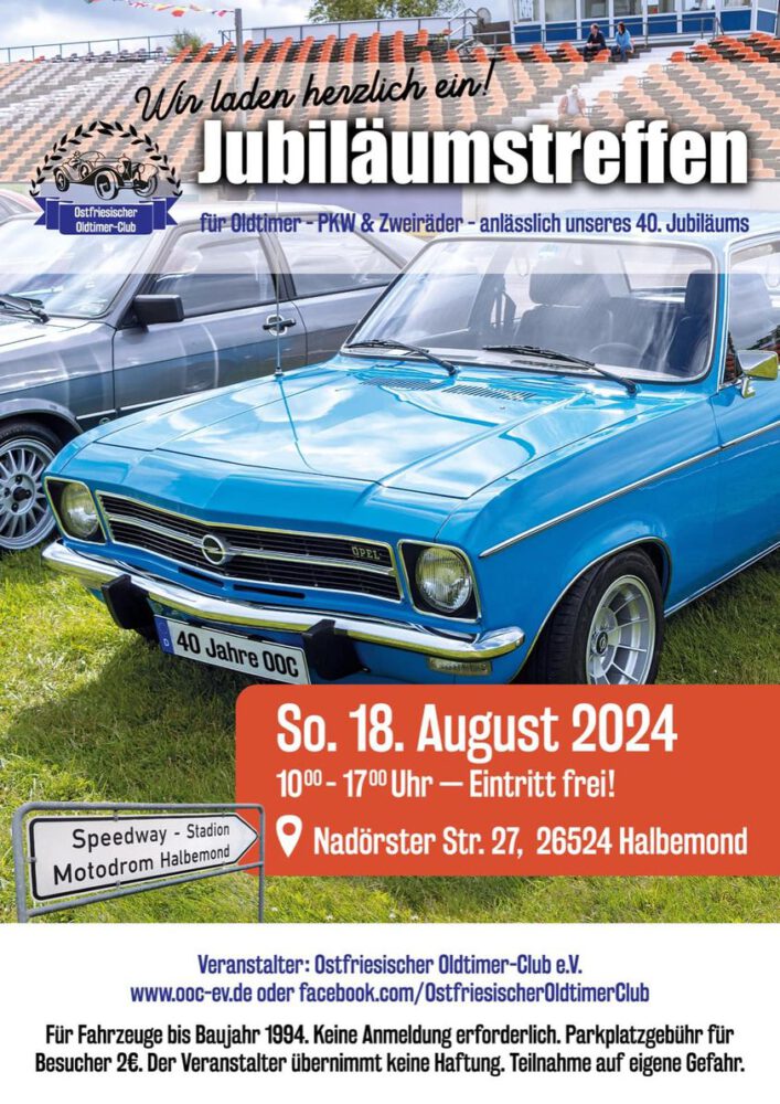 Jubiläumstreffen Ostfriesischer Oldtimer Club im Motodrom Halbemond August 2024
