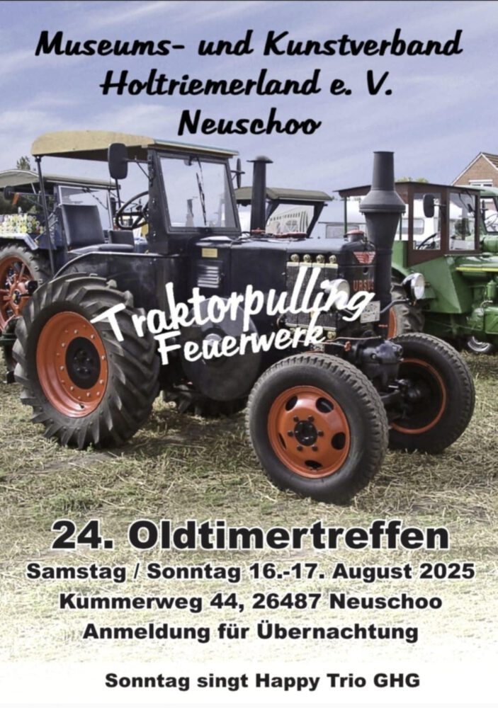 24. Oldtimertreffen Neuschoo 16. & 17. August 2025